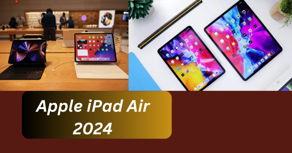 Apple IPad Air 2024 ; Release Date In India 7500mAh का बैटरी 12.9 इंच